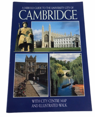 A Jarrold Guide to the UNIVERSITY OF CAMBRIDGE Travel Guide Souvenir Book Map