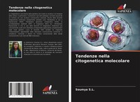 Soumya S. L. | Tendenze Nella Citogenetica Molecolare | Taschenbuch (2021)