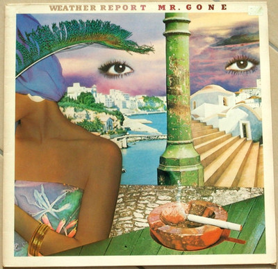 Vinyl-LP v. Weather Report: ''Mr. Gone'', 1978, CBS 82775