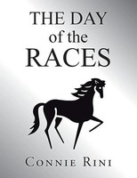 Connie Rini | The Day Of The Races | Taschenbuch | Englisch (2014) | Xlibris