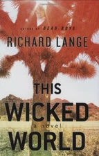 This Wicked World by Lange, Richard Hardback Book The Fast Free Shipping