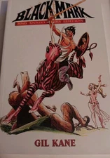 BLACKMARK 30th Anniversary Fantagraphics Trade PB 1st Edition/ By Gil Kane *NEW*