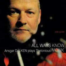Ansgar Daelken All Ways Know (CD) (UK IMPORT)