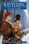 WINTERING By William Durbin & Johnna Hyde *Excellent Condition*
