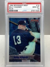 1994 BOWMANS BEST BILLY WAGNER #19 BLUE RC PSA 10 GEM MT