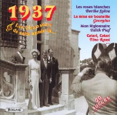 Cette Annee la : 1937, Artistes Divers