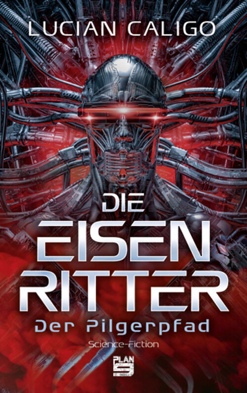 Thumbnail - Die Eisenritter | Der Pilgerpfad | Lucian Caligo | Deutsch |