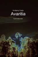 Avaritia (Richard-Tackert-Reihe-Bd. 1) Wolfgang Glagla Taschenbuch 152 S. 2016