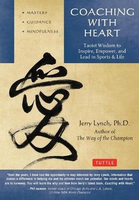 Chungliang Al Huang Jerry Lynch Coaching with Heart (Taschenbuch)