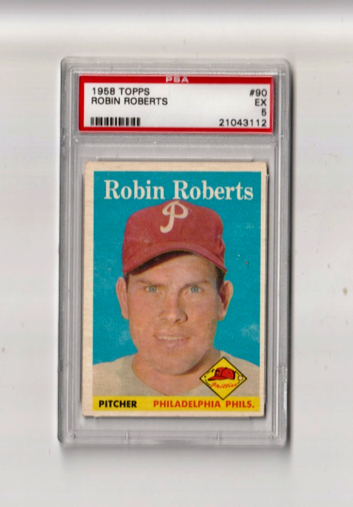 1958 Topps Baseball Robin Roberts #90 HOF PSA 5