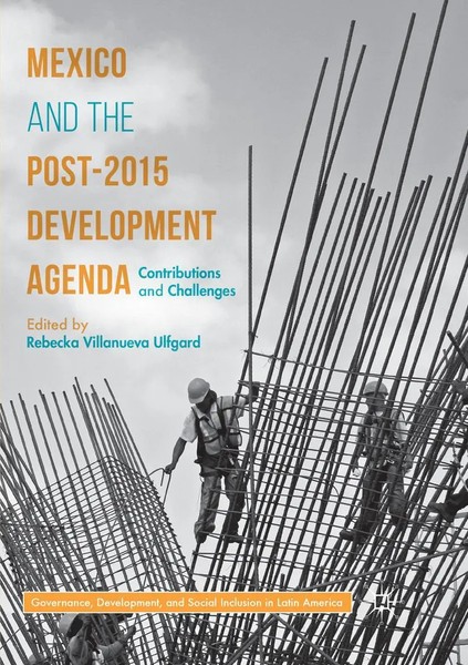 Rebecka Villanueva Ulfgard | Mexico And The Post-2015 Development Agenda | Buch-image