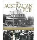 The Australian Pub by Tanja Luckins, Diane Kirkby, Chris McConville (Paperback, 2010)