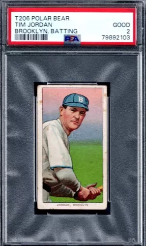 POLAR BEAR PSA 2 T206 Tim JORDAN Batting Brooklyn - SHOWS BETTER, NO CREASES
