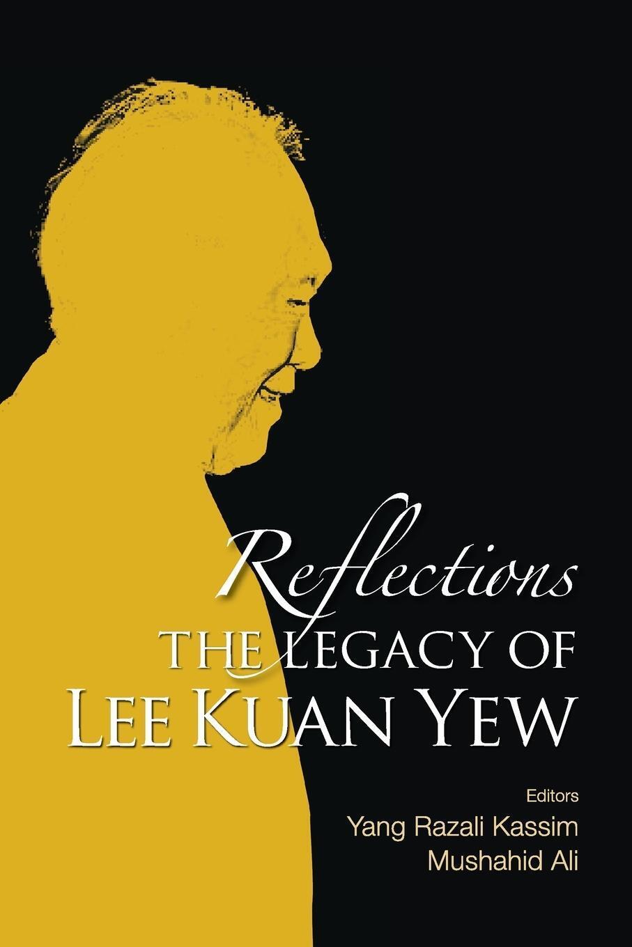 Thumbnail - Reflections | Yang Razali Kassim & Mushahid Ali | The Legacy Of Lee