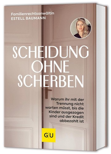 Estell Baumann / Scheidung ohne Scherben9783833896460