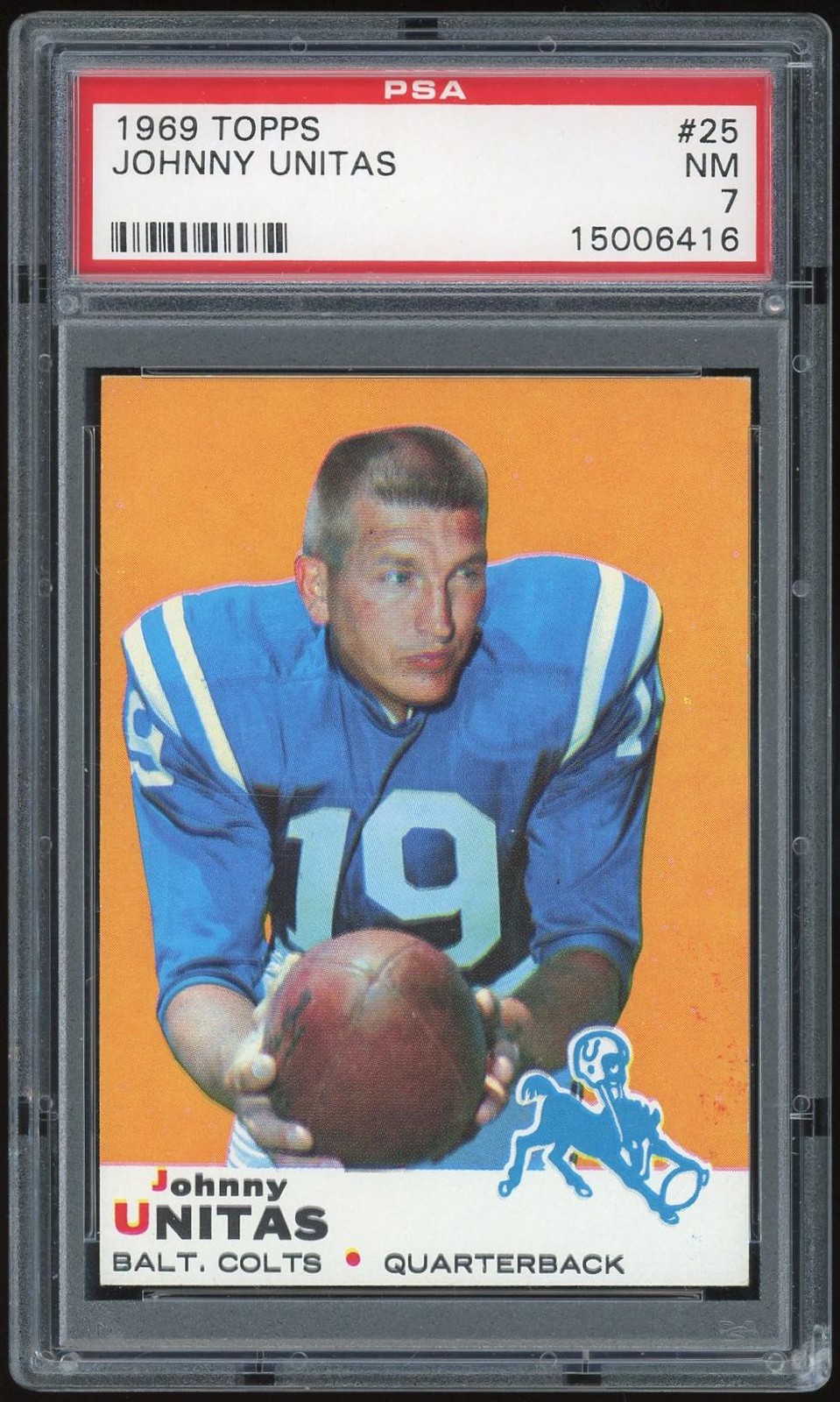 1969 Topps #25 Johnny Unitas PSA 7 *6416