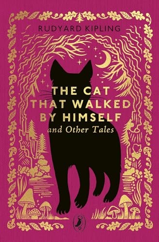 The Cat Who Walked by Himself and Other Tales by Rudyard Kipling HARDBACK - Image 8