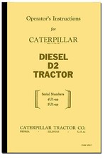 Caterpillar Diesel D2 Tractor Operators Instructions