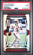 2025 PANINI CERTIFIED MIRROR #3 KYLER MURRAY 230/399 PSA 9