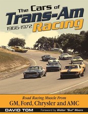 The Cars Of Trans-Am Racing 1966-1972 CAMARO MUSTANG CHALLENGER FIREBIRDS BOOK