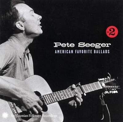 American Favorite Ballads, Vol. 2 [2003] by Pete Seeger [Audio CD]
