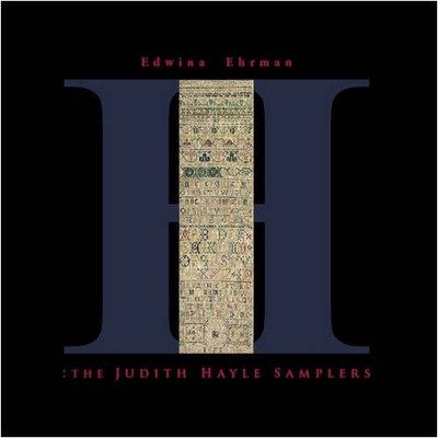 THE JUDITH HAYLE SAMPLERS By Edwina Ehrman *Excellent Condition*