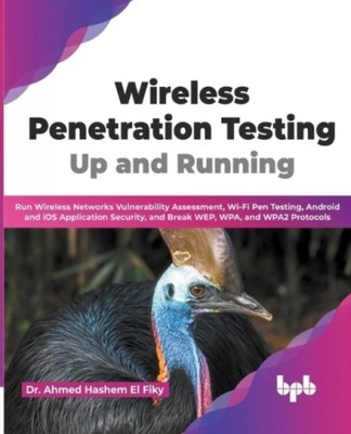 Wireless Penetration Testing by Ahmed Hashem El Fiky (Paperback Book)