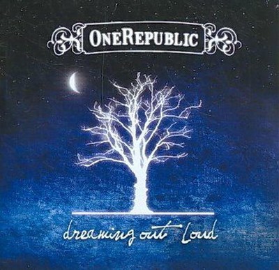 Dreaming Out Loud - Onerepublic Compact Disc