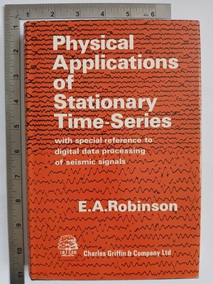 Physical Applications Of Stationary Time-Series E A Robinson 1st 1980 Hardback