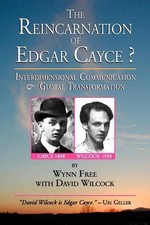 The Reincarnation of Edgar Cayce?: Interdimensional Communication and Global Tra