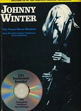 JOHNNY WINTER THE TEXAS BLUES MASTERS AND : GREATEST HITS By Creative Concepts