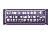 Blechschild Spruch 27X10 Cm Wahre Verbundenheit HeißT Alles Deko Schild Tin Sign
