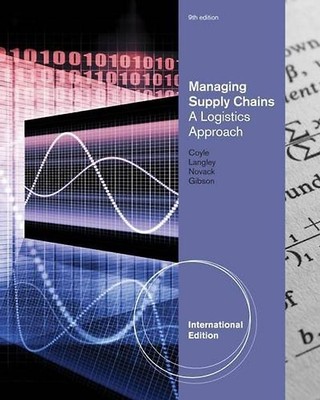 Managing Supply Chains: A Logistics Approach. - Langley, C. John