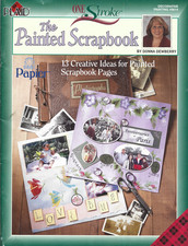 One Stroke The Painted Scrapbook by Donna Dewberry
