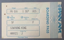 Pan Am First Class Boarding Pass Airline Singapore - Hong Kong Kai Tak PA 006