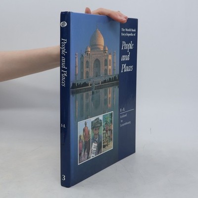 The World Book Encyclopedia of People and Places 3. I-L  |  kolektiv