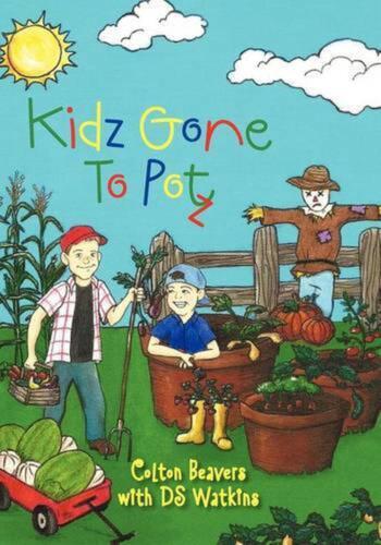 Kidz Gone To Potz by Colton Beavers (English) Paperback Book - Afbeelding 1 van 1