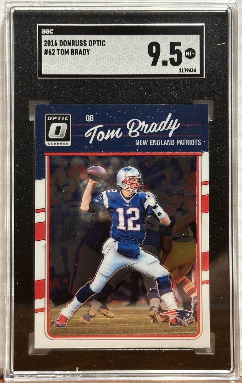 2016 Donruss Optic 62 Tom Brady SGC Mint + 9.5 New England Patriots