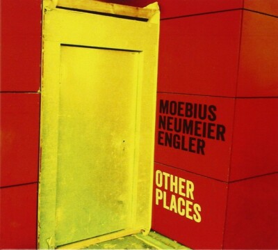 MOEBIUS/NEW+MEIER/ENGLER - OTHER PLACES  CD NEW+ 