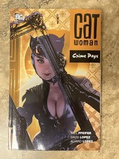 CATWOMAN: CRIME PAYS (CRIME PAYS (GRAPHIC NOVELS)) By Will Pfeifer & David Lopez