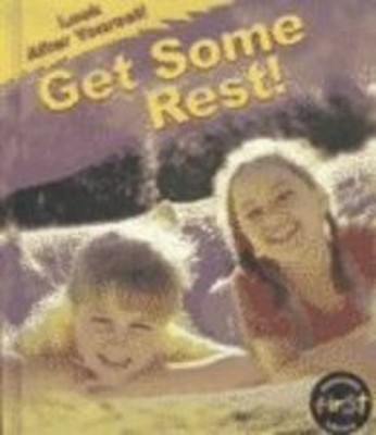 Get Some Rest! Hardcover Angela Royston