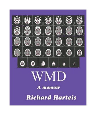 WMD: A Memoir, Richard Harteis