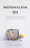 Kevin Garnett | Minimalism 101 | Buch | Englisch (2020) | Gebunden | Semsoli