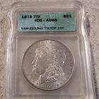 1878 Morgan Silver Dollar ICG AU58 7TF Rev '78 TOP 100