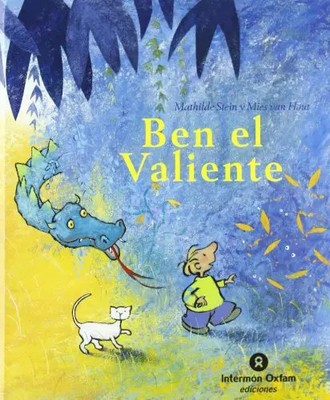 Ben El Valiente / Ben the Brave, STEIN und VAN BOIS
