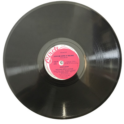 Sidney Bechet Waste No Tears / Love Me With A Feeling J1060 Circle