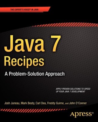 Juneau - Java 7 Rezepte ein Problemlösungsansatz - Neues Taschenbuch - J555z