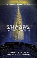 The Antichrist Agenda: Ten Commandments Twice Removed, Danny Shelton, New Book