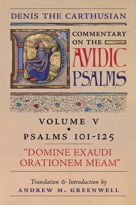 Domine Exaudi Orationem Meam (Denis The Carthusian's Comment...