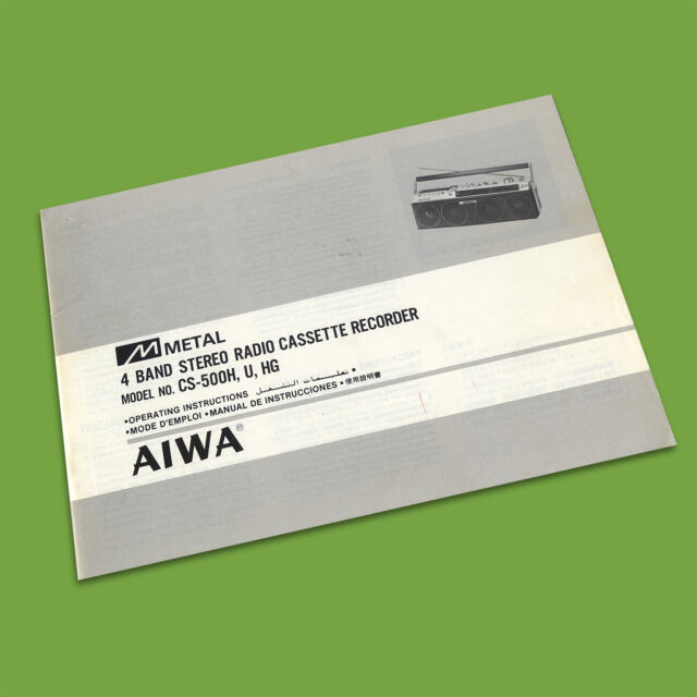 AIWA CS-500H U HG Operating Instructions User Manual Radio Cassette Boombox